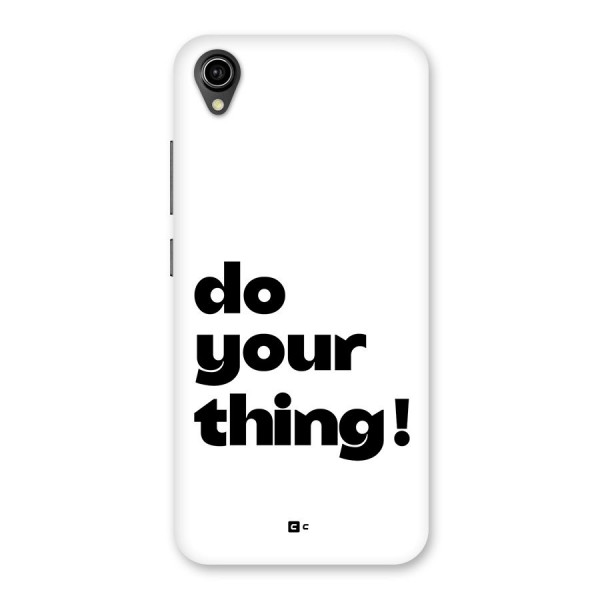 Do Your Thing Back Case for Vivo Y91i