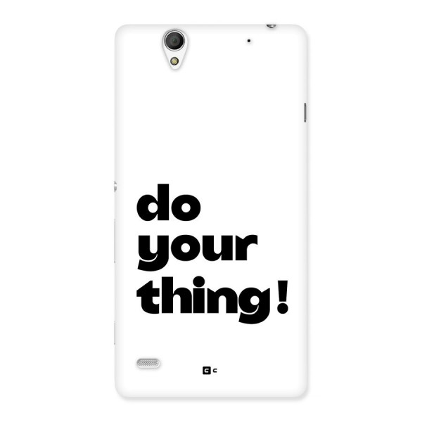 Do Your Thing Back Case for Xperia C4