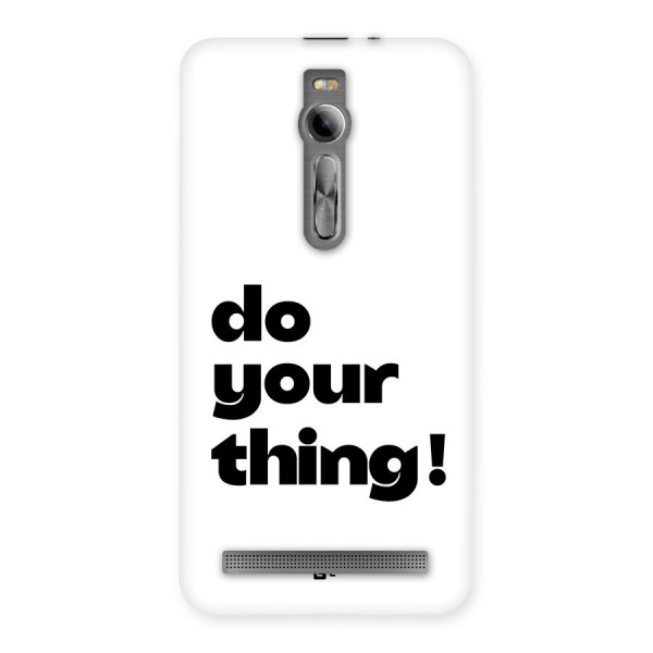 Do Your Thing Back Case for Zenfone 2