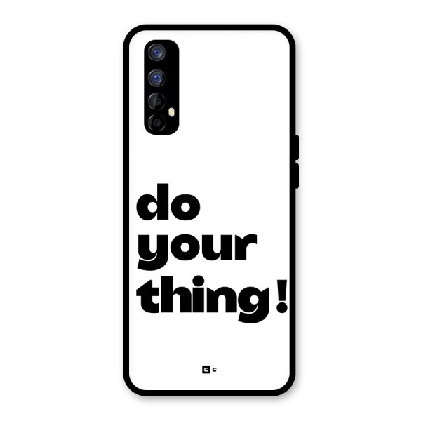 Do Your Thing Glass Back Case for Realme 7