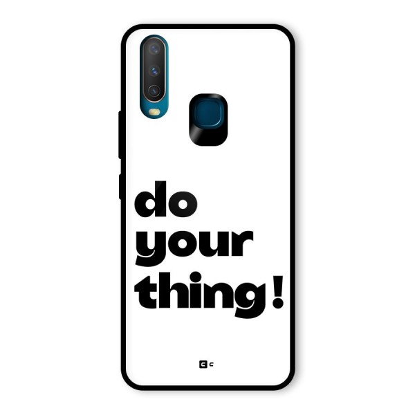 Do Your Thing Glass Back Case for Vivo Y12