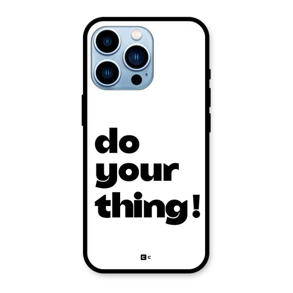 Do Your Thing Glass Back Case for iPhone 13 Pro