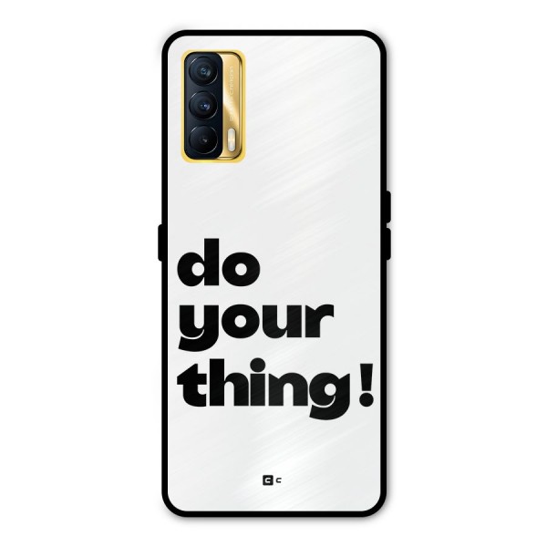 Do Your Thing Metal Back Case for Realme X7