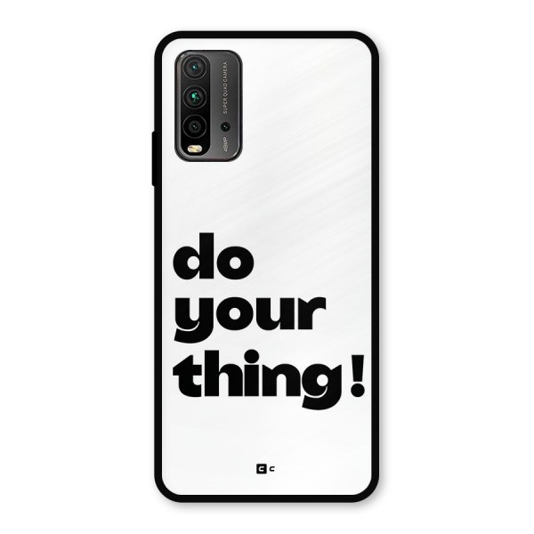 Do Your Thing Metal Back Case for Redmi 9 Power