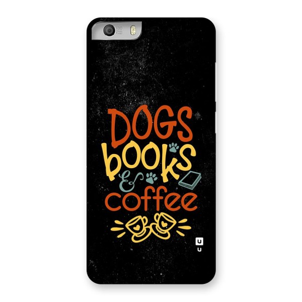 Dogs Books Coffee Back Case for Canvas Knight 2