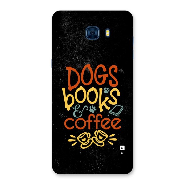 Dogs Books Coffee Back Case for Galaxy C7 Pro