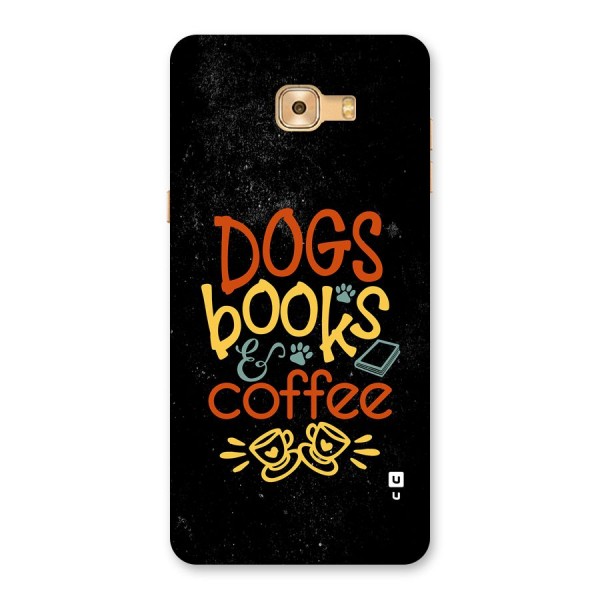 Dogs Books Coffee Back Case for Galaxy C9 Pro