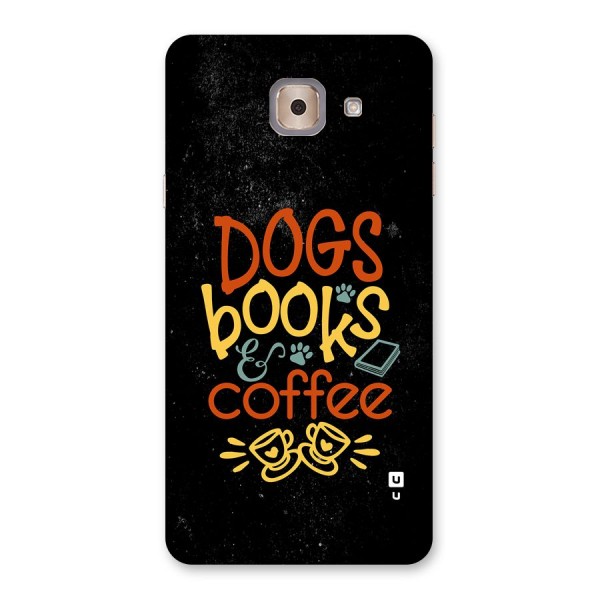 Dogs Books Coffee Back Case for Galaxy J7 Max