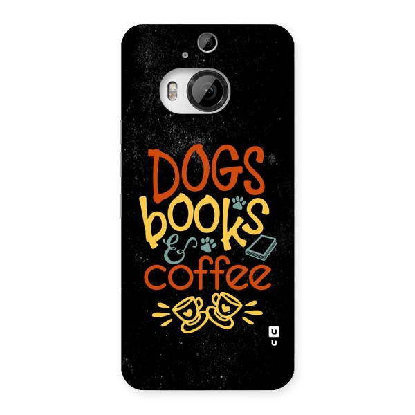 Dogs Books Coffee Back Case for HTC One M9 Plus