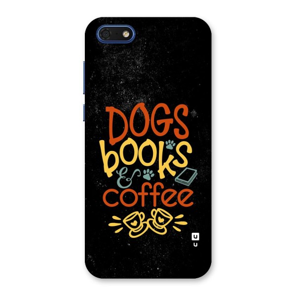 Dogs Books Coffee Back Case for Honor 7s