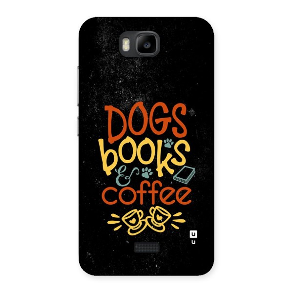 Dogs Books Coffee Back Case for Honor Bee