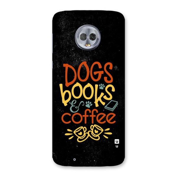 Dogs Books Coffee Back Case for Moto G6