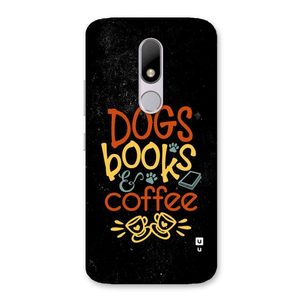 Dogs Books Coffee Back Case for Moto M