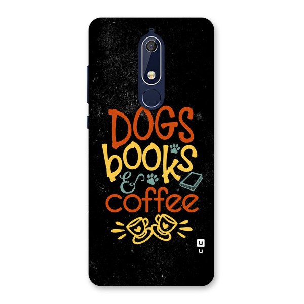 Dogs Books Coffee Back Case for Nokia 5.1