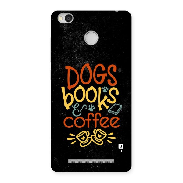 Dogs Books Coffee Back Case for Redmi 3S Prime