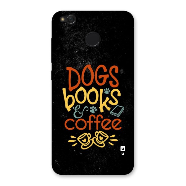 Dogs Books Coffee Back Case for Redmi 4