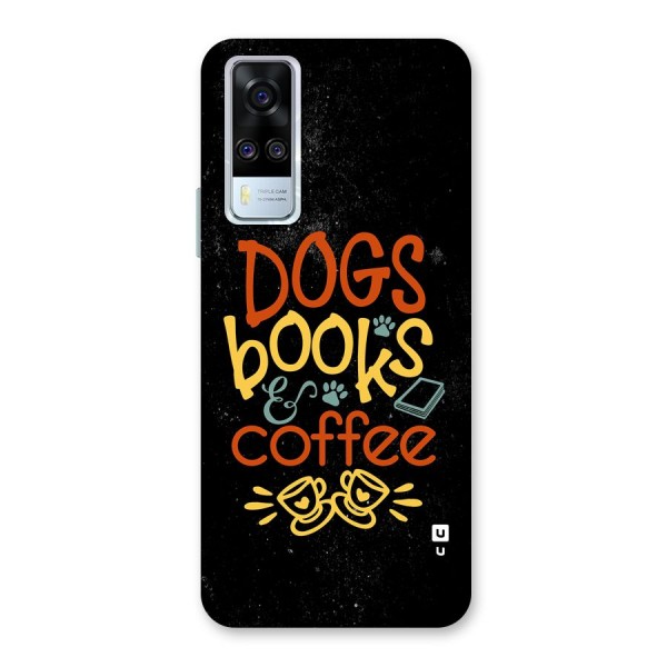 Dogs Books Coffee Back Case for Vivo Y51