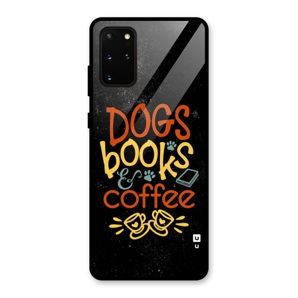 Dogs Books Coffee Glass Back Case for Galaxy S20 Plus