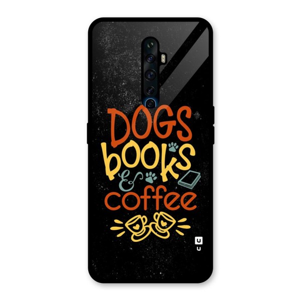 Dogs Books Coffee Glass Back Case for Oppo Reno2 Z