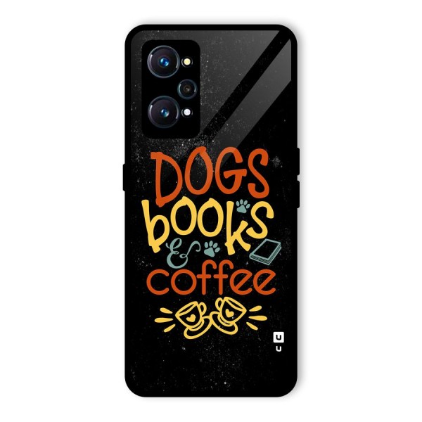 Dogs Books Coffee Glass Back Case for Realme GT 2