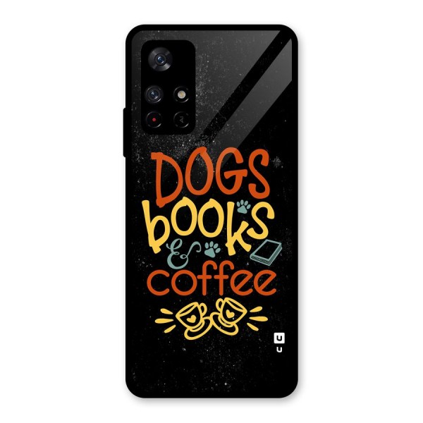 Dogs Books Coffee Glass Back Case for Redmi Note 11T 5G