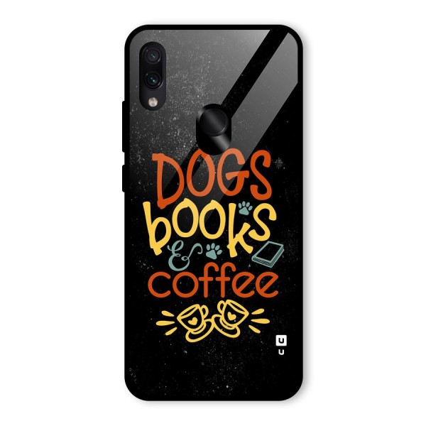 Dogs Books Coffee Glass Back Case for Redmi Note 7