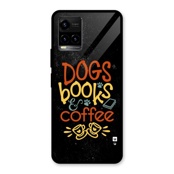 Dogs Books Coffee Glass Back Case for Vivo Y21A