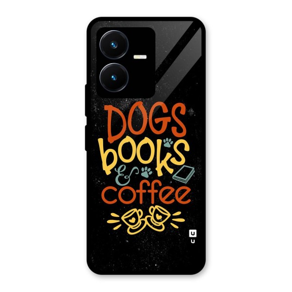 Dogs Books Coffee Glass Back Case for Vivo Y22