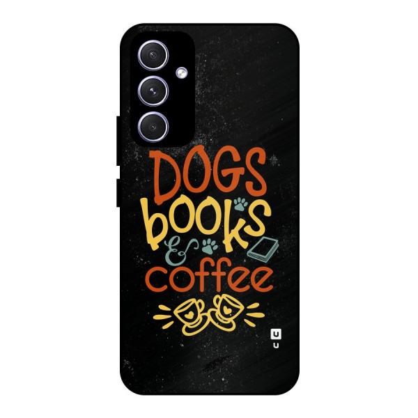 Dogs Books Coffee Metal Back Case for Galaxy A54