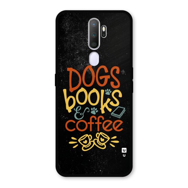 Dogs Books Coffee Metal Back Case for Oppo A9 (2020)