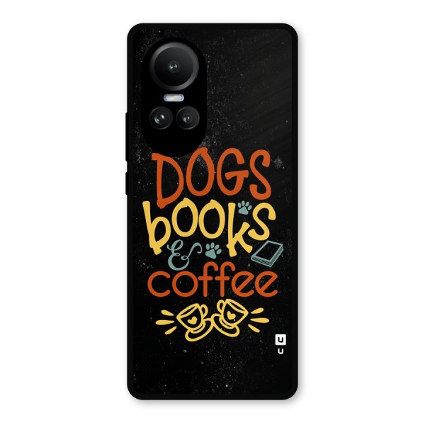 Dogs Books Coffee Metal Back Case for Oppo Reno10 Pro