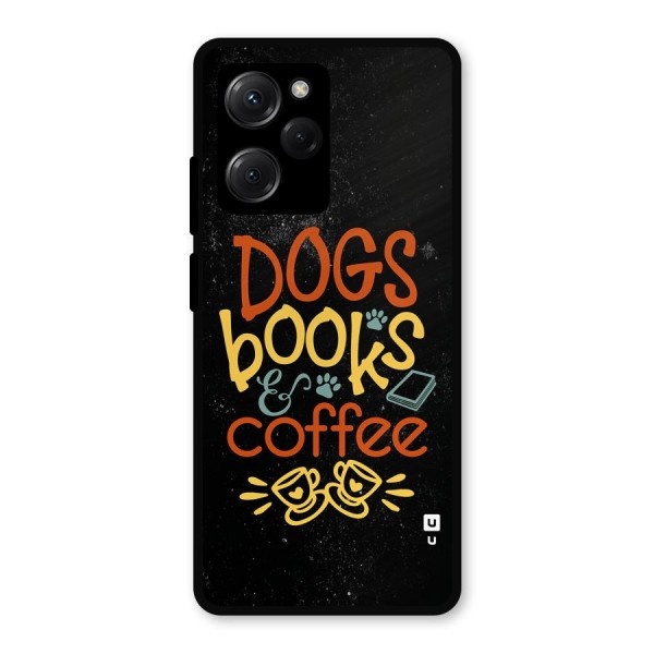 Dogs Books Coffee Metal Back Case for Poco X5 Pro