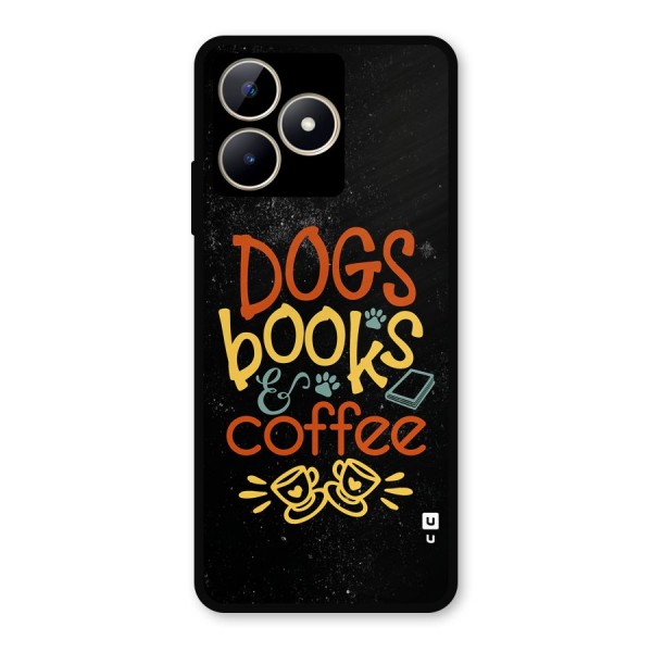 Dogs Books Coffee Metal Back Case for Realme Narzo N53