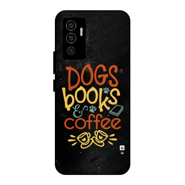 Dogs Books Coffee Metal Back Case for Vivo V23e