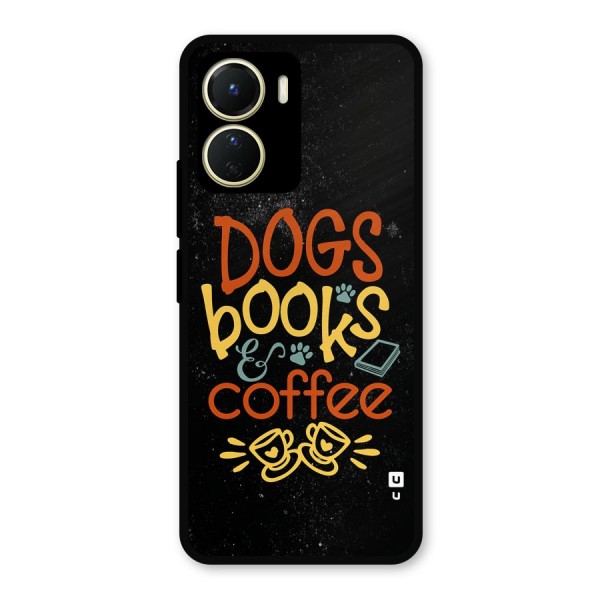 Dogs Books Coffee Metal Back Case for Vivo Y16