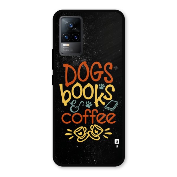 Dogs Books Coffee Metal Back Case for Vivo Y73