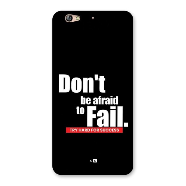 Dont Be Afriad Back Case for Gionee S6