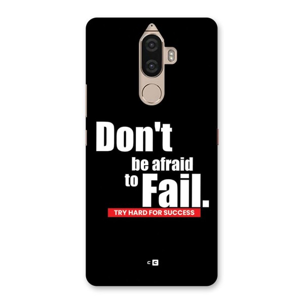 Dont Be Afriad Back Case for Lenovo K8 Note