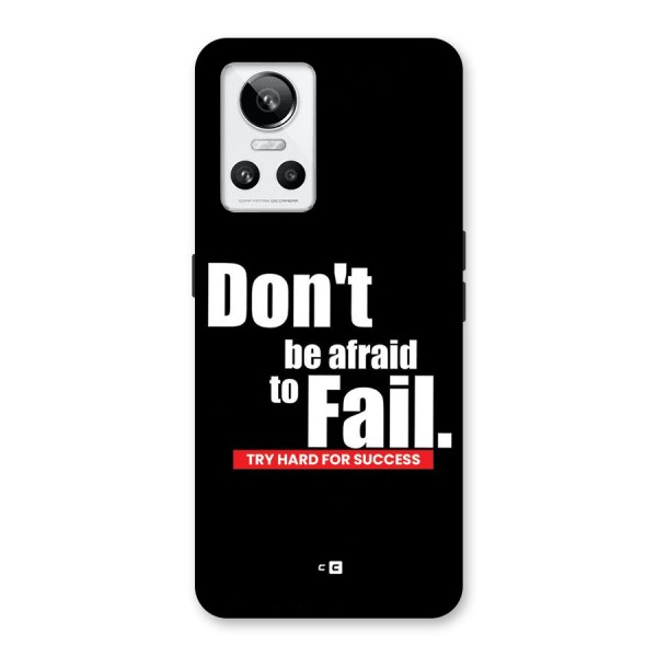 Dont Be Afriad Back Case for Realme GT Neo 3