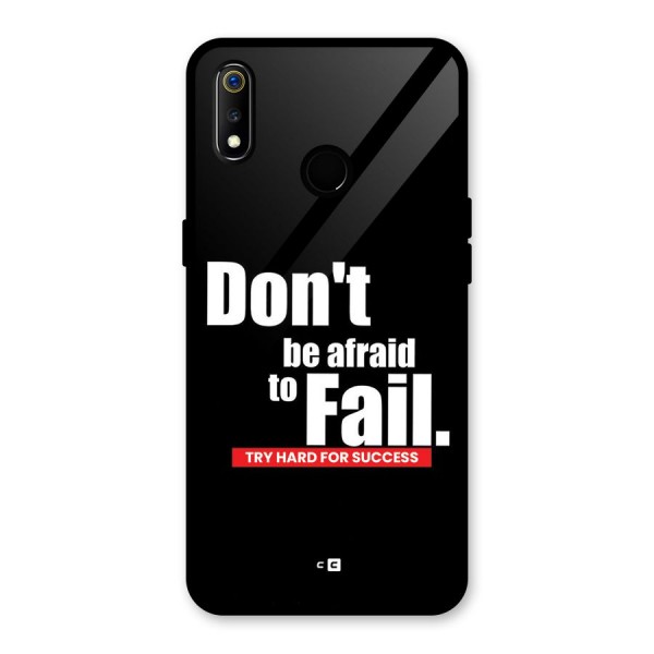 Dont Be Afriad Glass Back Case for Realme 3