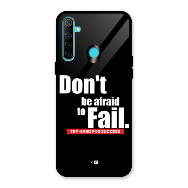 Dont Be Afriad Glass Back Case for Realme 5