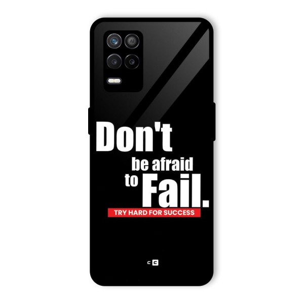 Dont Be Afriad Glass Back Case for Realme 9 5G