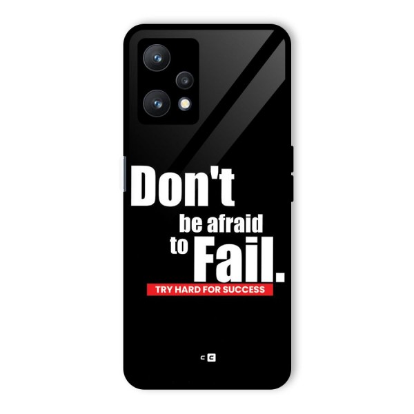 Dont Be Afriad Glass Back Case for Realme 9 Pro 5G