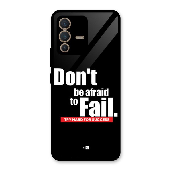 Dont Be Afriad Glass Back Case for Vivo V23 5G