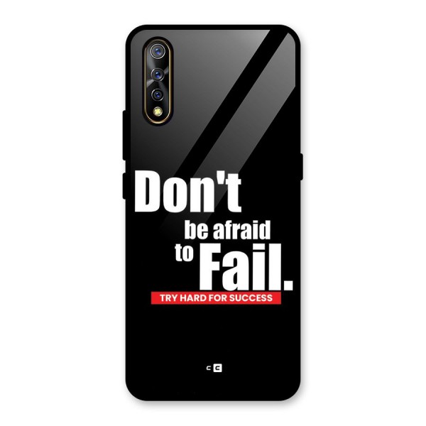 Dont Be Afriad Glass Back Case for Vivo Z1x