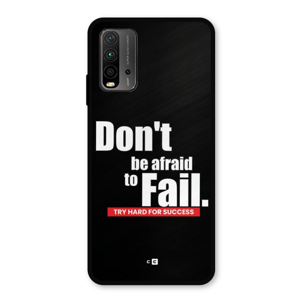 Dont Be Afriad Metal Back Case for Redmi 9 Power