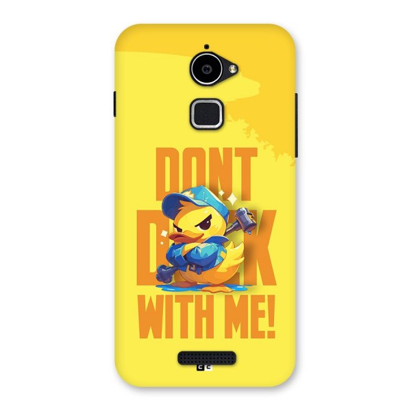 Dont Duck With Me Back Case for Coolpad Note 3 Lite