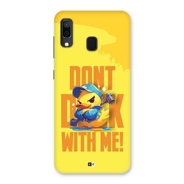 Dont Duck With Me Back Case for Galaxy A20