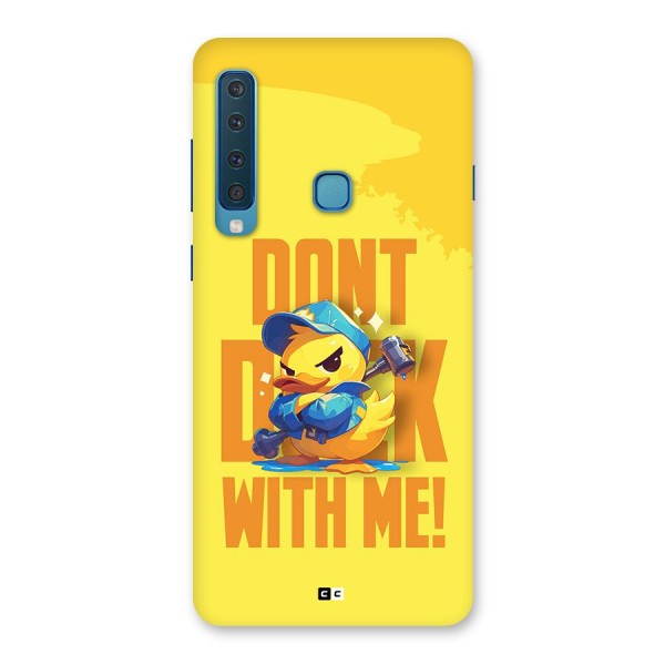 Dont Duck With Me Back Case for Galaxy A9 (2018)