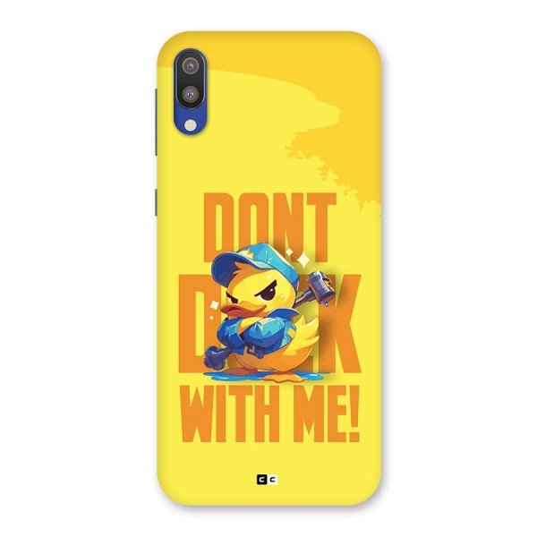 Dont Duck With Me Back Case for Galaxy M10